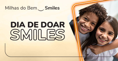 Smiles apresenta campanha Dia de Doar para Milhas...